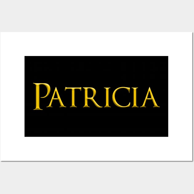 Patricia Woman Name Gold On Dark Wall Art by funfun